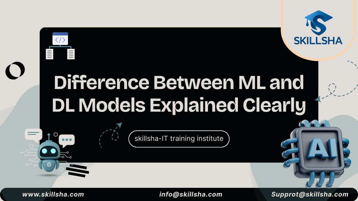 Difference Between ML and DL Models Explained Clearly